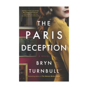 THE PARIS DECEPTION- A NOVEL